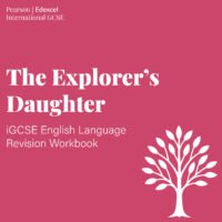 The Explorer's Daughter iGCSE English Language revision workbook cover
